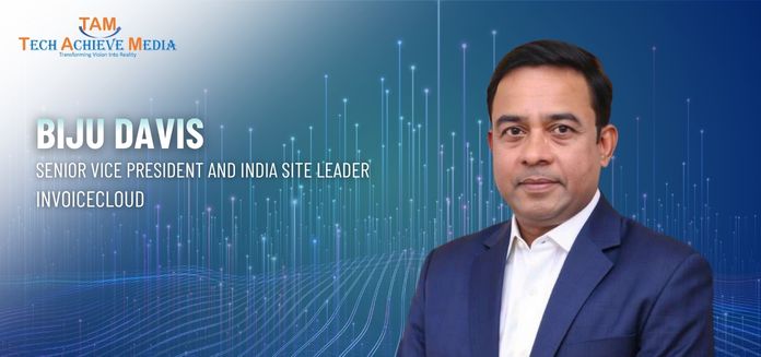 Cost Was Never the Reason: Biju Davis, InvoiceCloud on What Makes India's GCC Ecosystem Different