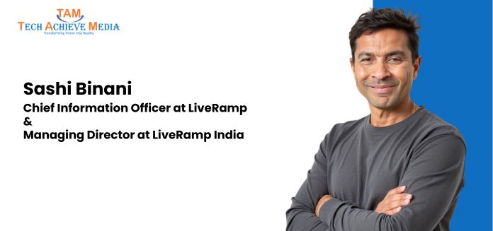 AI is Changing CIO's Job, and Putting them in Driver's Seat: Sashi Binani, LiveRamp